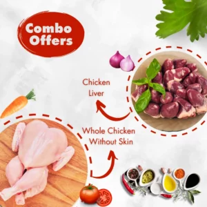 Whole Chicken Without Skin | Chicken Liver Combo Pack