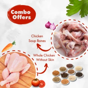 chicken without skin + soup bone