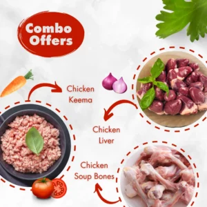 Chicken Keema + chicken liver + chciken soup bone